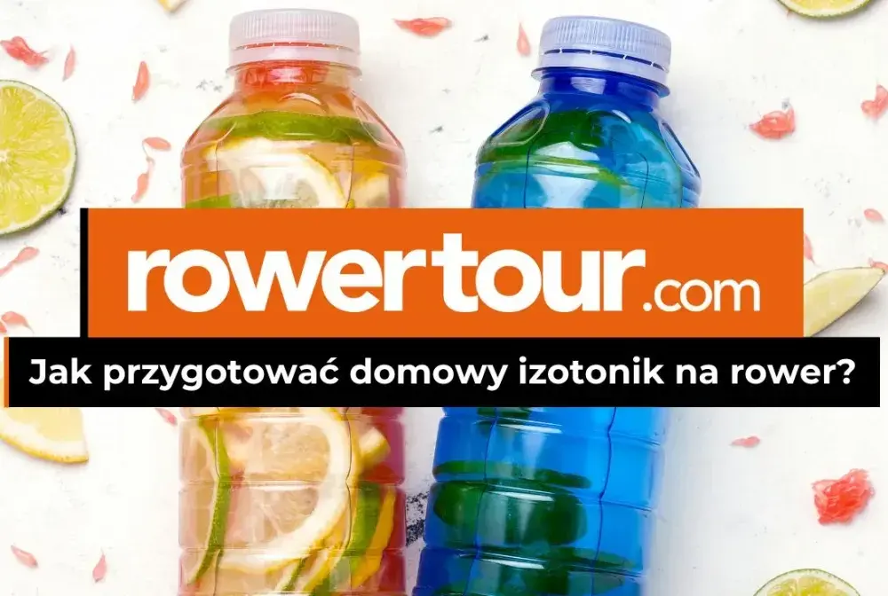 Jaki izotonik na rower? Wybierz najlepszy napój dla wydajności