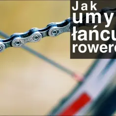 Czym wyczyścić łańcuch w rowerze: skuteczne metody i środki