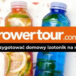 Jaki izotonik na rower? Wybierz najlepszy napój dla wydajności