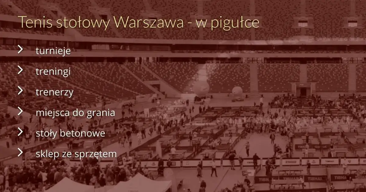 Zdjęcie Gdzie grać w tenis stołowy w Warszawie? Sprawdź najlepsze miejsca